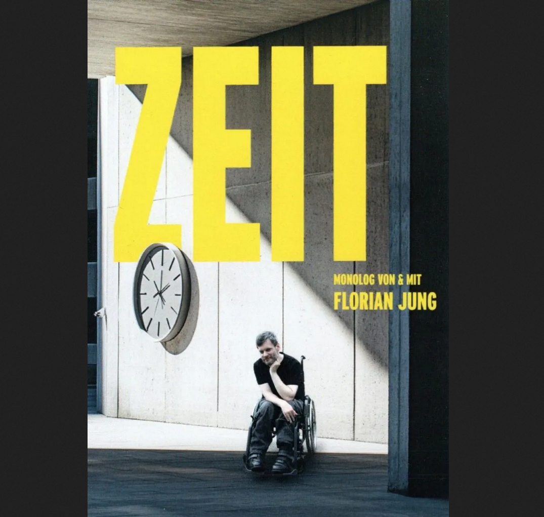 Abbildung Flyer "Zeit" - Monolog mit Musik von und mit Florian Jung Abbildung Flyer "Zeit" - Monolog mit Musik von und mit Florian Jung